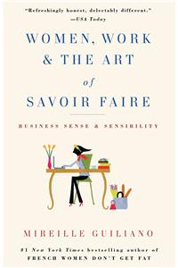 Women, Work & the Art of Savoir Faire