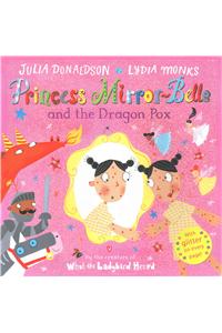 Princess Mirror-Belle and the Dragon Pox