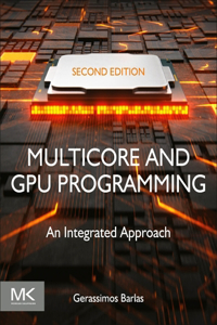 Multicore and Gpu Programming