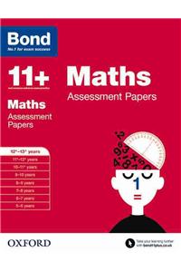 Bond 11+: Maths: Assessment Papers