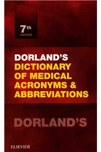 Dorland's Dictionary of Medical Acronyms & Abbreviations