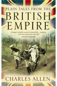 Plain Tales From The British Empire