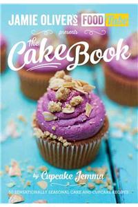 Jamie's Food Tube: The Cake Book