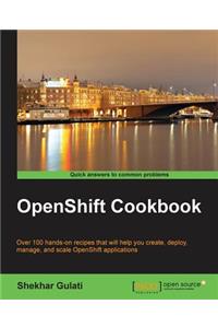 OpenShift Cookbook