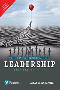 The Art and Science of Leadership | Seventh Edition | By Pearson