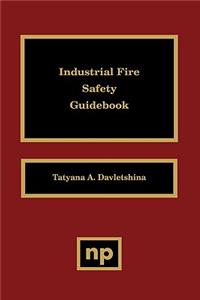 Industrial Fire Safety Guidebook