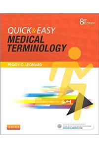 Quick & Easy Medical Terminology