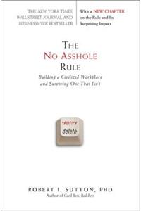 The No Asshole Rule