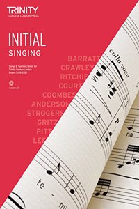 Trinity College London Singing Initial 2018-2021