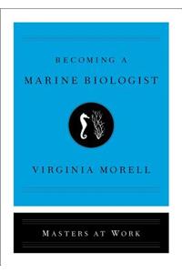 Becoming a Marine Biologist