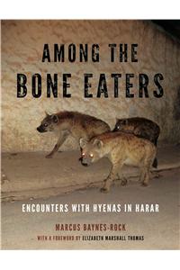 Among the Bone Eaters