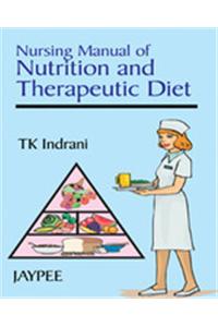 Nursing Manual of Nutrition and Therapeutic Diet