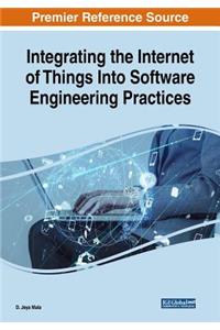 Integrating the Internet of Things Into Software Engineering Practices