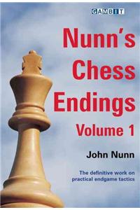 Nunn's Chess Endings, Volume 1