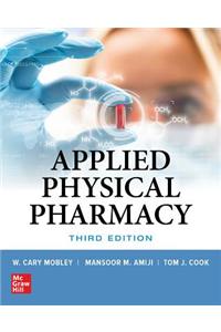 Applied Physical Pharmacy, Third Edition