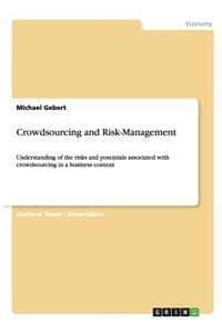 Crowdsourcing and Risk-Management