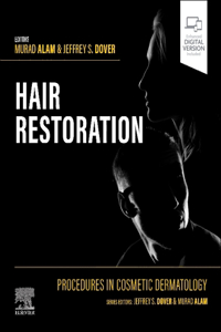 Procedures in Cosmetic Dermatology: Hair Restoration