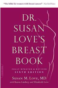 Dr. Susan Love's Breast Book