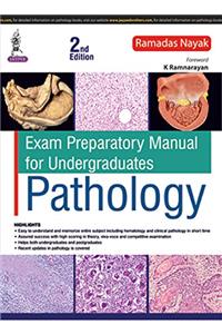 Exam Preparatory Manual for Undergraduates PATHOLOGY