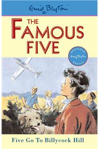 Famous Five: Five Go To Billycock Hill