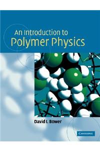 An Introduction to Polymer Physics