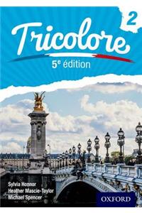 Tricolore 5e edition Student Book 2