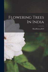 Flowering Trees In India