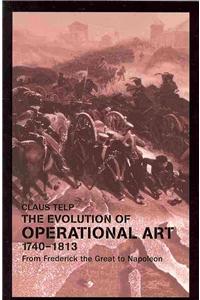 Evolution of Operational Art, 1740-1813