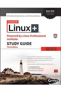 Comptia Linux+ Powered by Linux Professional Institute Study Guide: Exam Lx0-103 and Exam Lx0-104