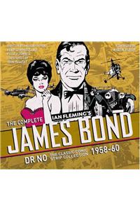 Complete James Bond: Dr No - The Classic Comic Strip Collection 1958-60