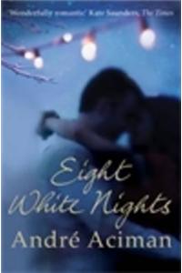 Eight White Nights