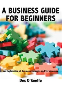 A Business Guide for Beginners