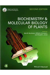 Biochemistry and Molecular Biology of Plants