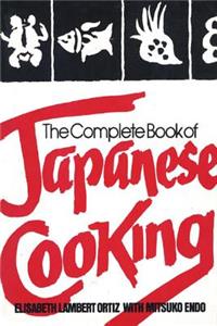 Complete Book of Japanese Cooking