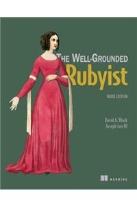 The Well Grounded Rubyist