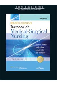 Brunner And Suddharths Textbook Of Medical Surgical Nursing, 12/e