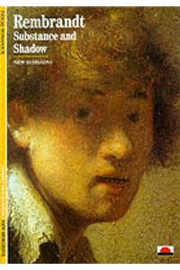 Rembrandt: Substance and Shadow