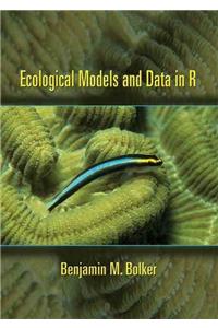 Ecological Models and Data in R