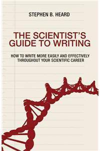 The Scientist's Guide to Writing