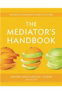 The Mediator's Handbook