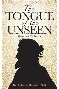 The Tongue of the Unseen