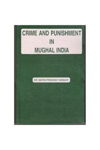 Crime and Punishment in Mughal India