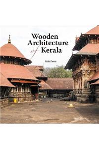 Wooden Architecture of Kerala