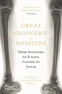 Great Discoveries in Medicine