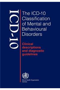 ICD-10 Classification of Mental and Behavioural Disorders