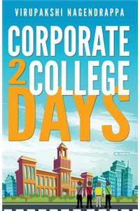 Corporate 2 College Days