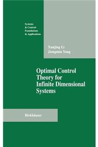 Optimal Control Theory for Infinite Dimensional Systems