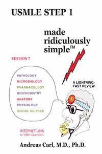 USMLE Step 1 Made Ridiculously Simple