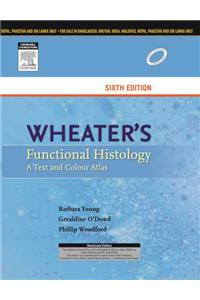 Wheater's Functional Histology 6ED