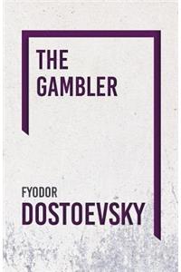 The Gambler